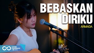 ARMADA - BEBASKAN DIRIKU ( COVER AKUSTIK SASA TASIA )