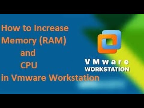 How to Increase Memory (RAM) and CPU (Processor ) Virtual Machine | Vmware Workstation | V sphere |