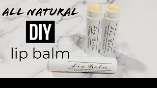 All Natural Lip Balm | Recipe Included