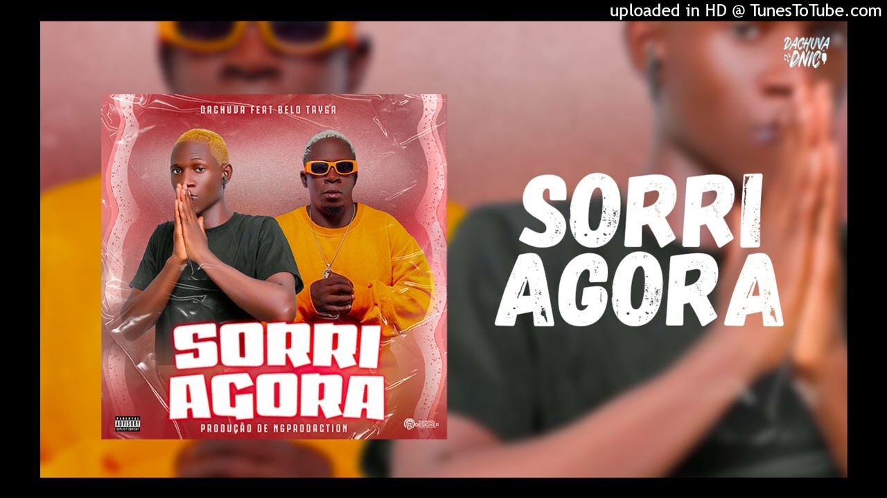 Dachuva feat Belo Tayga - Sorri Agora (Audio Oficial) Prod Ngangula Produções