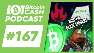 The Bitcoin Cash Podcast #167: BCH-1 & BLAZE Embers feat. J Master Pig screenshot 4