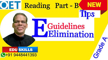 Edu Skills OET: Reading Part - B: Tips & Tricks:  Guidelines: Structure, Elimination: OET made easy
