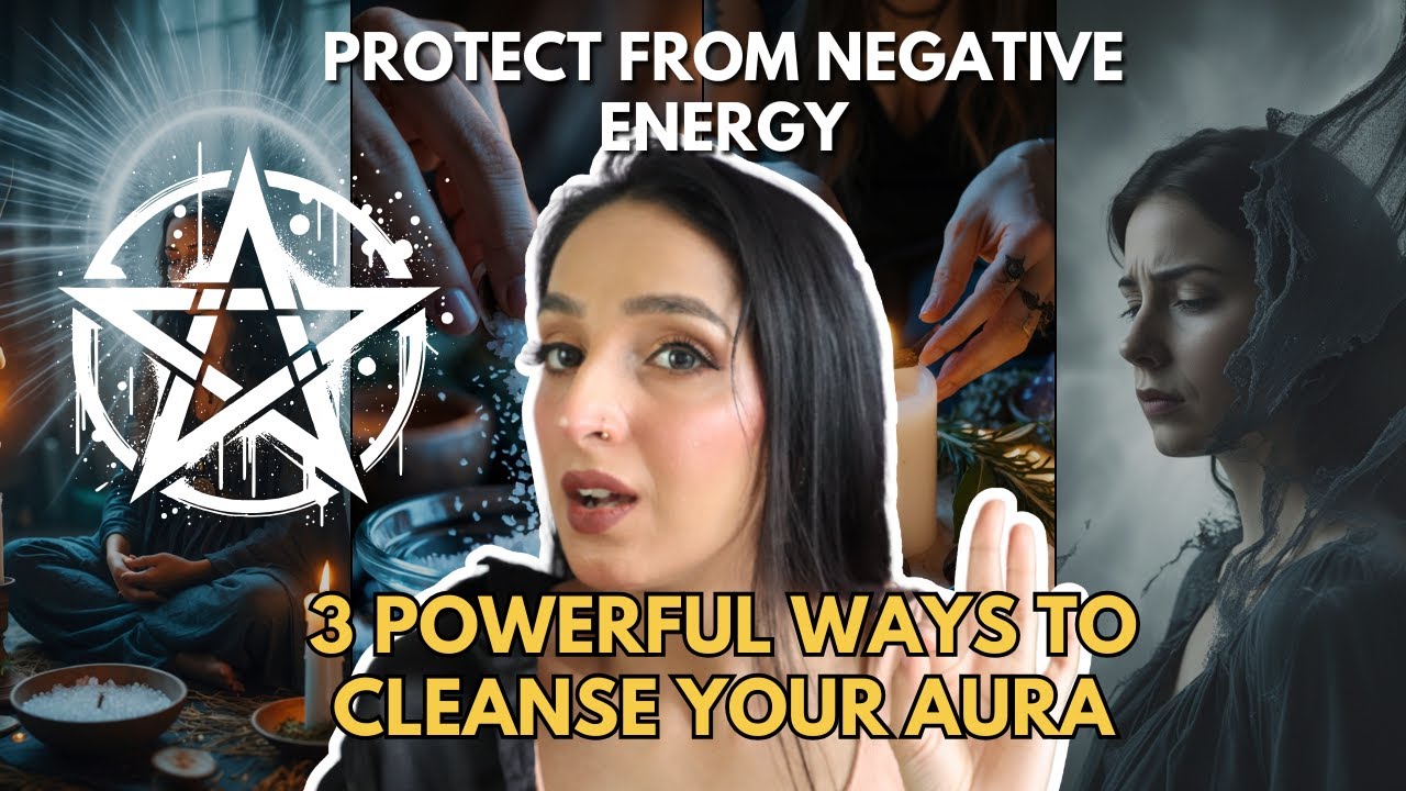 How to Cleanse and Protect your Aura| Aura Protection Rituals