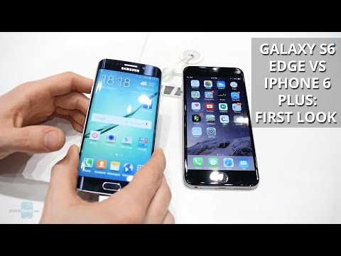 Samsung Galaxy S6 edge vs Apple iPhone 6 Plus: first look