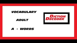 A- Adult words