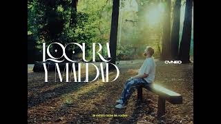 Cvneo - Locura Y Maldad Visualizer Ekidad