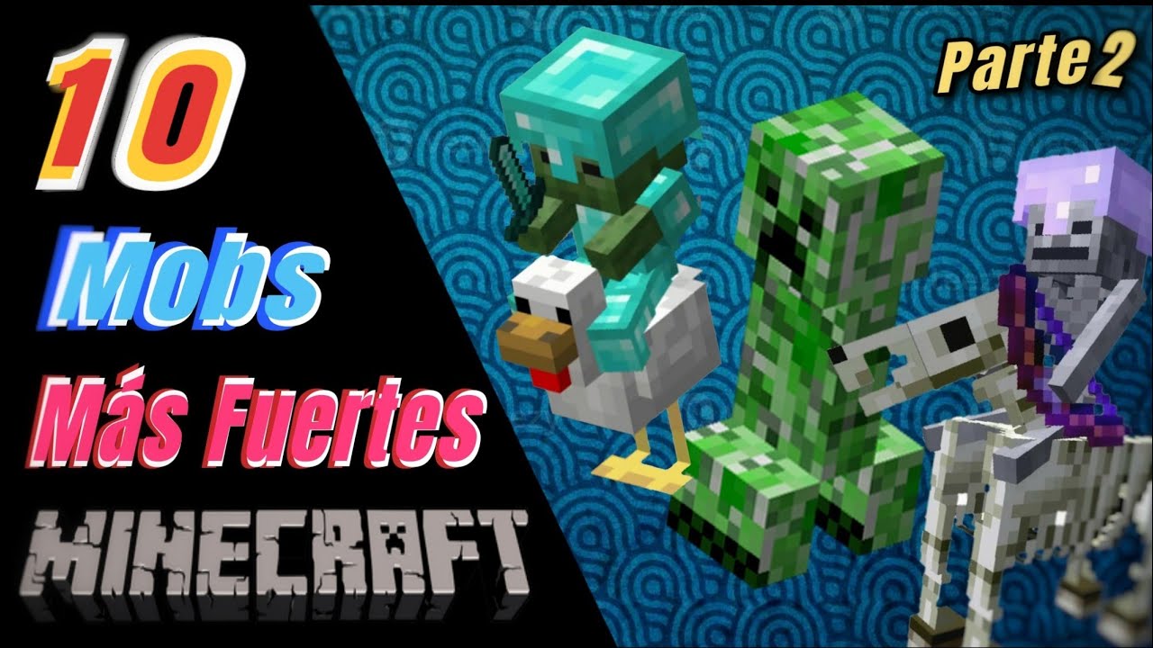 Top 10 Los Mobs MÁs Poderosos De Minecraft Parte 2 Youtube