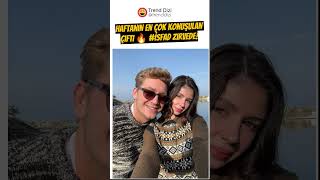 Haftanın En Çok Konuşulan Çifti Zirvede Şacakbudeniz