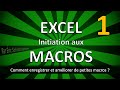 Initiation aux macros excel  partie 1  comment enregistrer et amliorer de petites macros