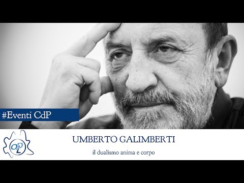 Umberto Galimberti - Il Dualismo anima e corpo - lezione 1 di 4