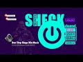 Sheck  non stop mega mix music 19042024channel club