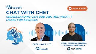 Full Understanding CISA BOD 2602 and What It Means for Agencies Update