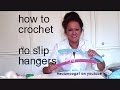 CROCHET: no slip closet hangers, easy to make for gifts or for yourself CROCHET: no slip closet hangers, easy to make for gifts or for yourself