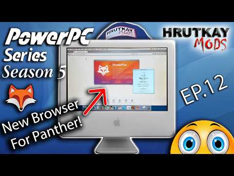 A New Browser For Panther? – PowerPC Series S.5 EP.12 #G5tember