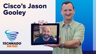 Technado, Ep. 197: Cisco's Jason Gooley