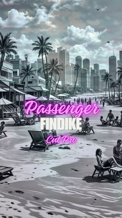 Findike - Passenger Cut Prv #progressivehouseworldwide