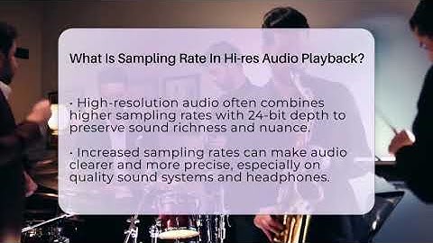 What Is Sampling Rate In Hi-res Audio Playback? - Audio Gear Insider