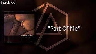 Linkin Park - Part Of Me (Hybrid Theory EP)