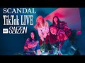 SCANDAL - Saishuheiki Kimi @TikTok LIVE at SAIZEN 2023