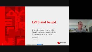 "Installing firmware in Linux  a deep drive into LVFS and fwupd ecosystem", Richard Hughes, 2021