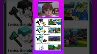 do you miss the old minecraft