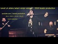 Ismail Yk Allah Belani Versin Versia 2 2018 Husein Production 