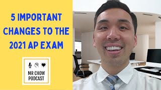 5 Important Changes to the 2021 AP Exam - By an AP Teacher
