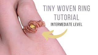 Wire Weave Ring Tutorial for Small Stones - Intermediate Level by Ellie's Handcrafted Jewelry 1,055 views 1 month ago 30 minutes