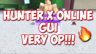 [NEW 2020!] 🔥 HUNTER X ONLINE GUI 🔥 | ROBLOX EXPLOIT | INF DAMAGE, KILL AURA, ETC!! | VERY OP!!