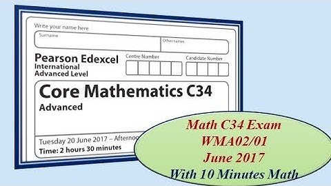 Edexcel IAL Math C34/June/2017