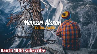 Exist - Mencari Alasan Cover By Faline AndihLyrics