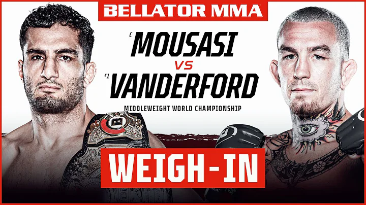 Weigh Ins | Bellator 275: Mousasi vs. Vanderford