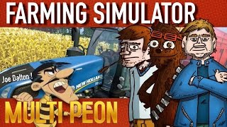 Multi Péon [Farming Simulator] Joe Dalton.