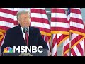 Joy: In Closing Remarks Trump Still 'Sees Himself As The Leader Of The Trump Movement' | MSNBC