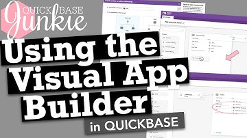 Using the Visual App Builder in Quickbase