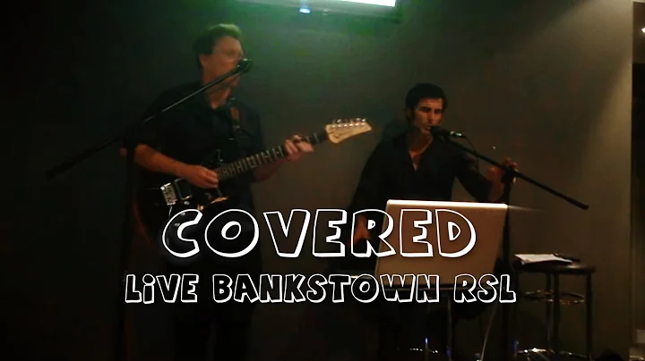 Covered Live at the Bankstown Rsl