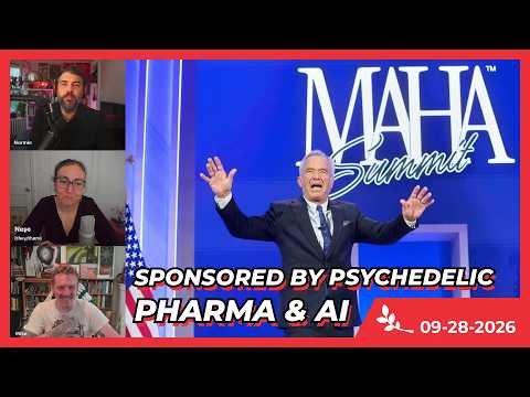 MAHA Summit — Sponsored by Psychedelic Pharma & AI
