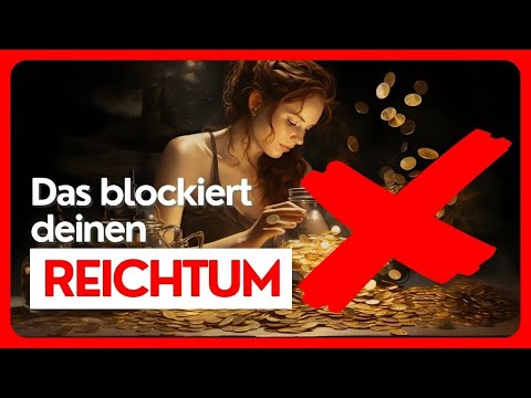 Diese 6 Geld-Blockaden
