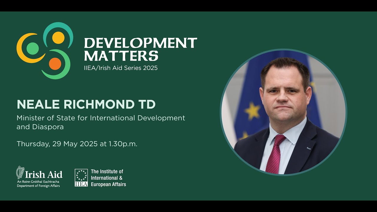 Ireland’s International Development Programme in a Changing World