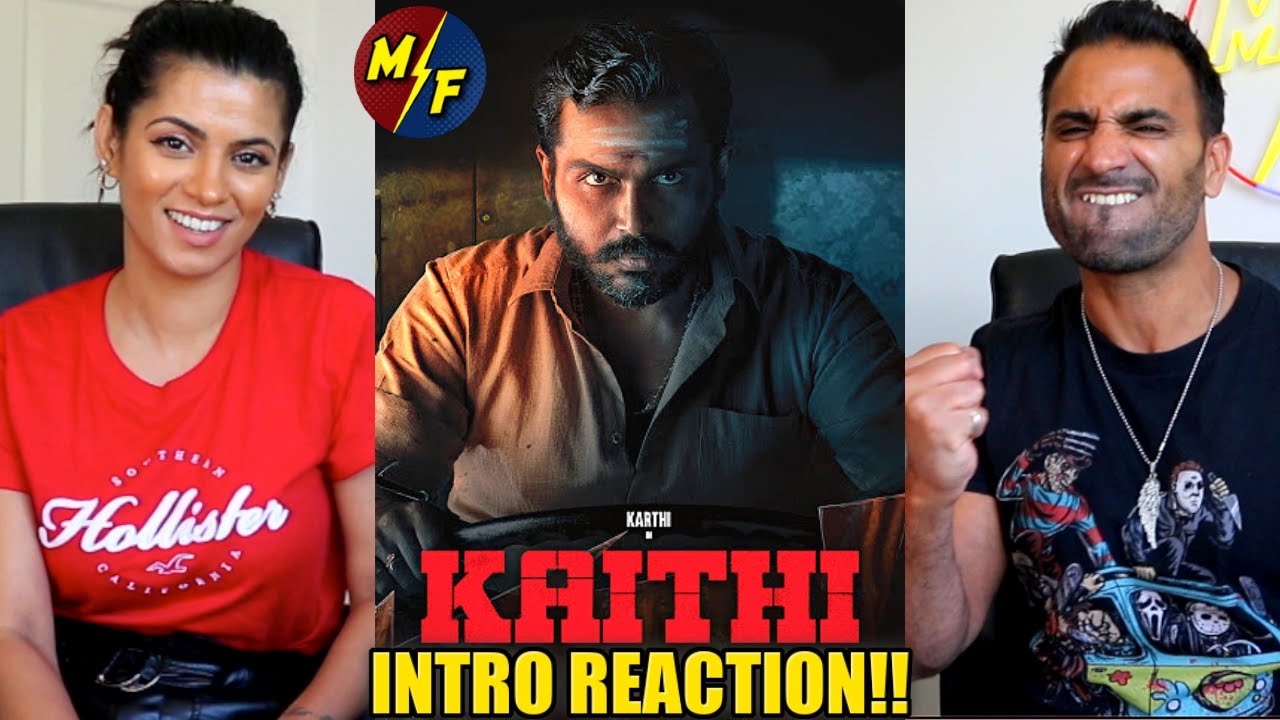 KAITHI Movie - INTRO SCENE REACTION!! ( Part 1) | Karthi | Narain | Lokesh Kanagaraj