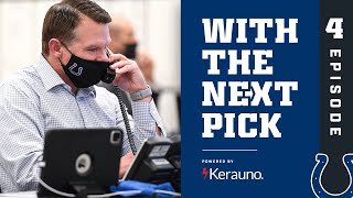 Let's Get Him on the Phone | With The Next Pick - 2021 Colts Draft Series (Episode 4)
