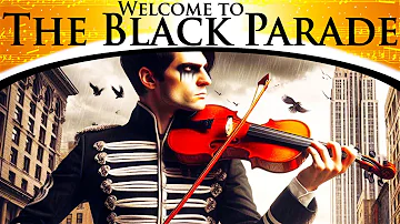My Chemical Romance - Welcome To The Black Parade | Epic Orchestra