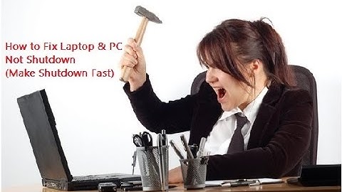 How to Fix Laptop & PC Not Shutdown Issue (Fix Slow Shutdown)