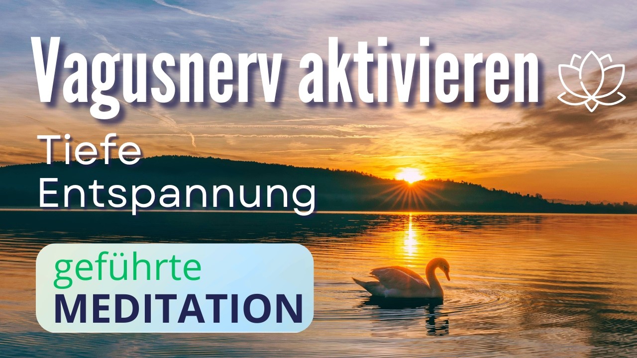 Nervensystem beruhigen & Vagusnerv aktivieren