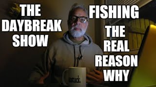 Fishing: The real reason why. It's not just about the fish