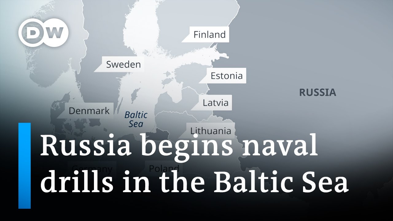 Russia: Naval drills in Baltic Sea held to train for 'protection' | DW Newss - YouTube