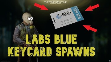 Escape From Tarkov Labs Blue Card Spawns, patch 0.12, valuable loot