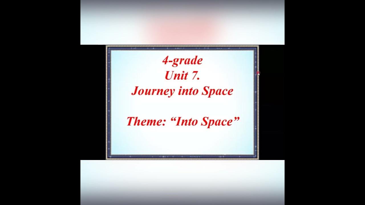 Journey into space 4 grade