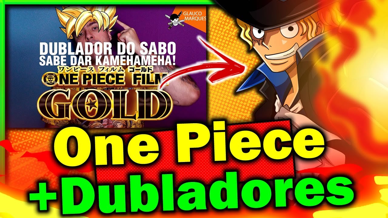 One Piece Dublado +Dubladores Confirmados 