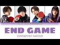 FAKE MOTION - &quot;END GAME&quot; (エンドゲーム) Tenkafubu Gakuen Theme Song COLOR CODED LYRICS [日本語/Romaji]